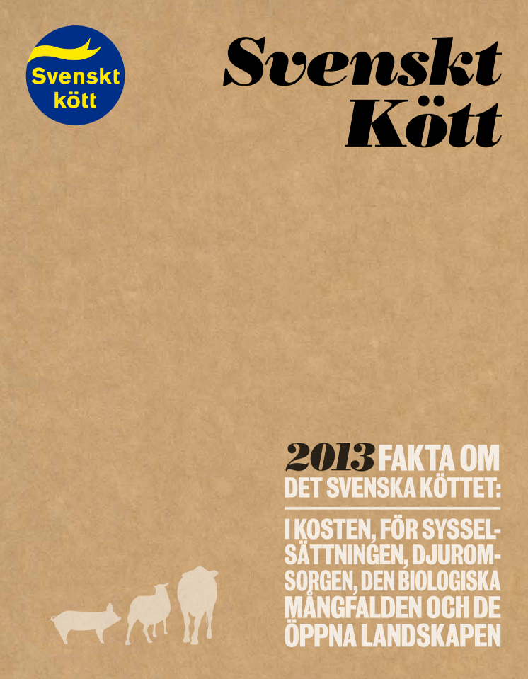 En rapport om svenskt kött 2013 