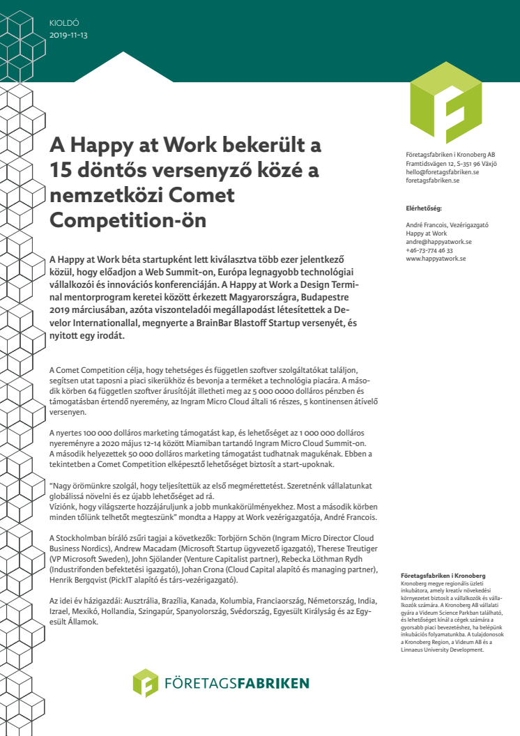 A Happy at Work bekerült a 15 döntős versenyző közé a nemzetközi Comet Competition-ön