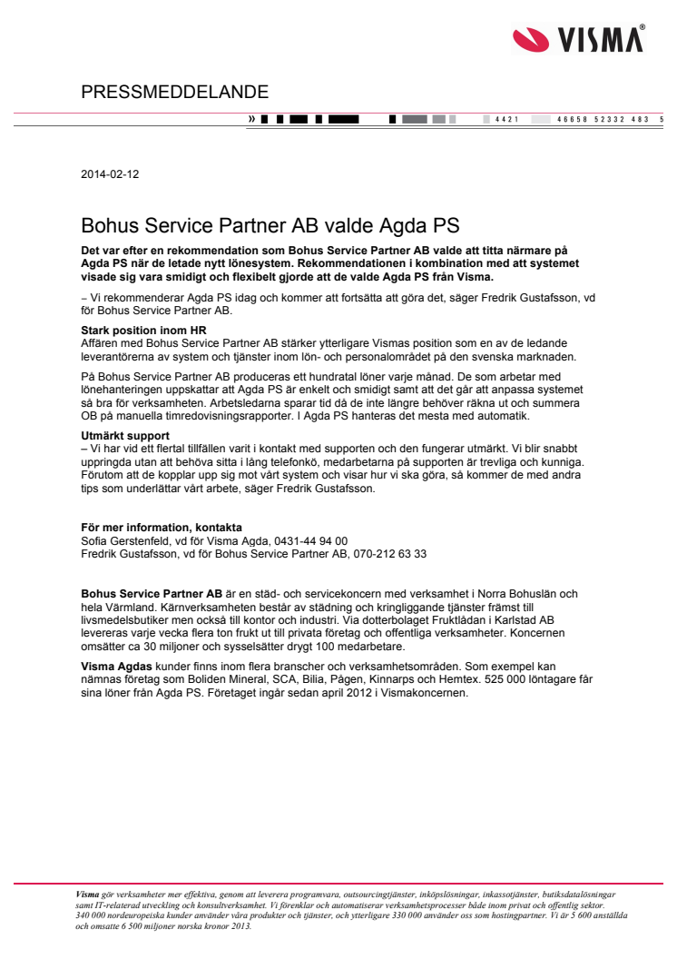 Bohus Service Partner AB valde Agda PS