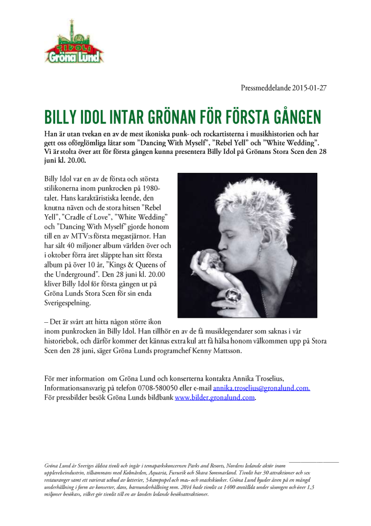 Billy Idol intar Grönan för första gången