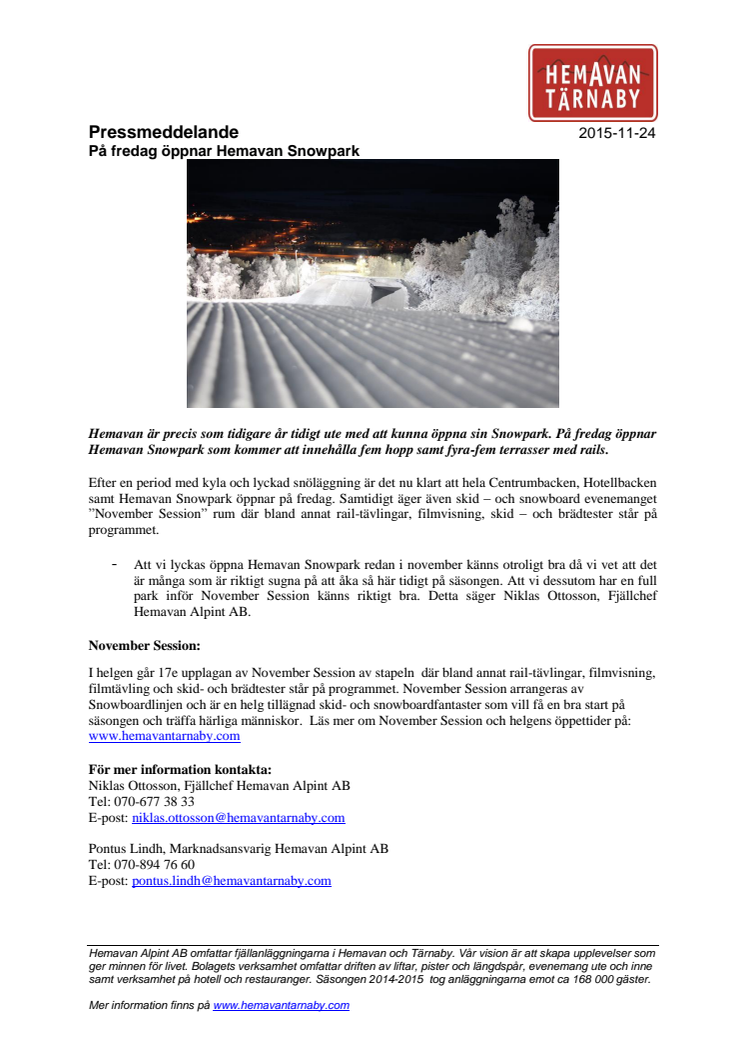 På fredag öppnar Hemavan Snowpark
