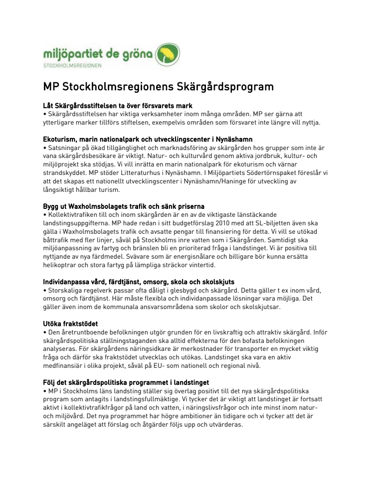 Miljöpartiets skärgårdspolitiska program, Stockholmsregionen