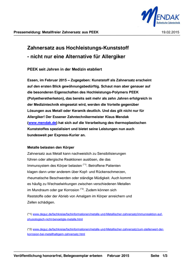 Zahnersatz aus Hochleistungs-Kunststoff - nicht nur eine Alternative für Allergiker