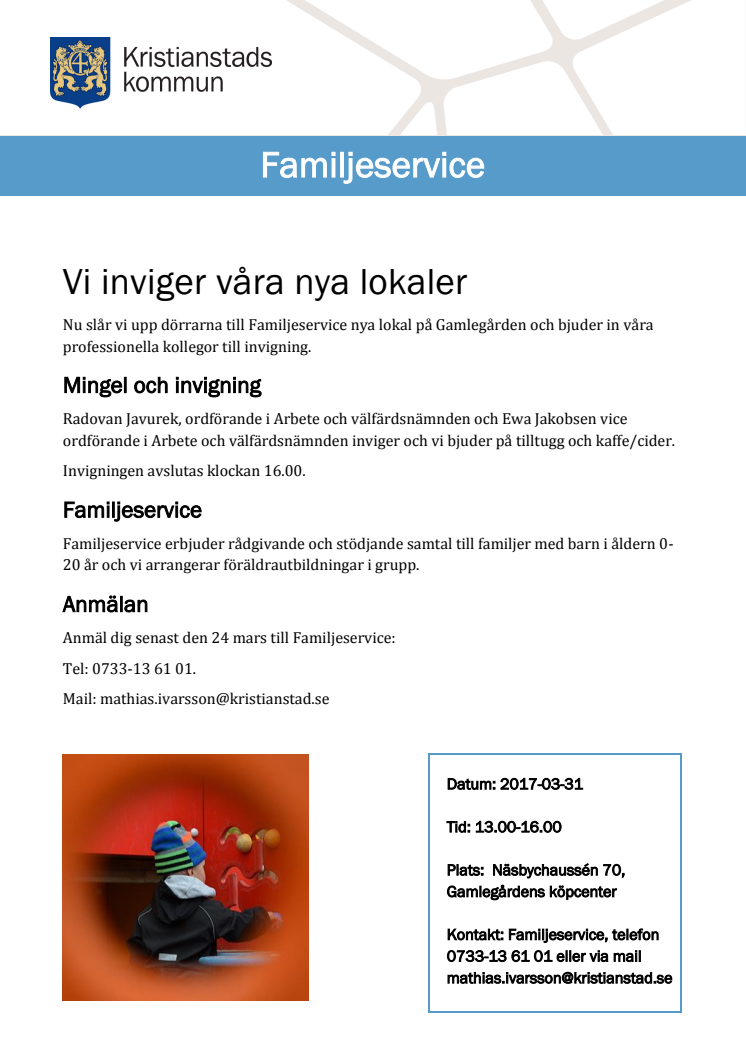 Pressinbjudan: Familjeservice inviger nya lokaler på Gamlegården