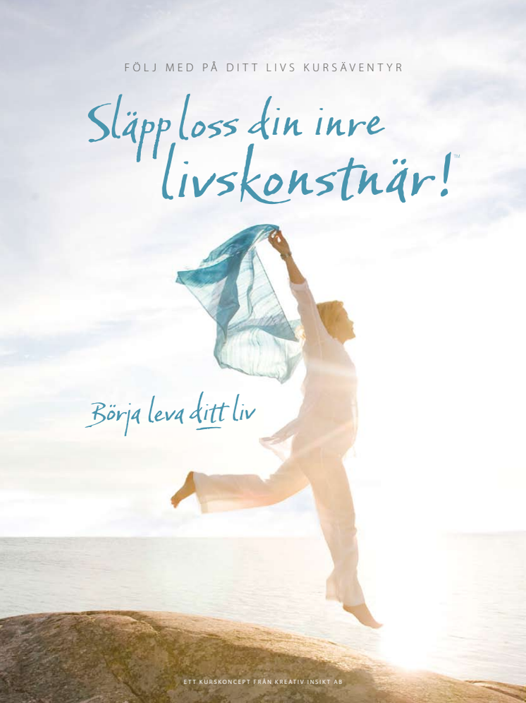 Kursfolder om kursen Släpp loss din inre livskonstnär! - Börja leva ditt liv