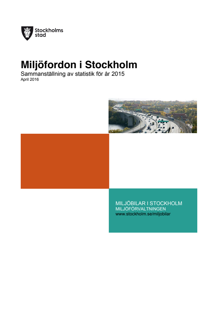 Stockholm Stad, miljöklassade fordon, Årsrapport_2015