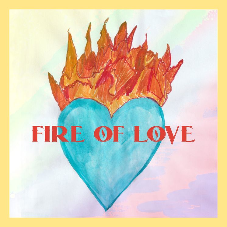 FIRE OF LOVE- DI LEVA - OMSLAG