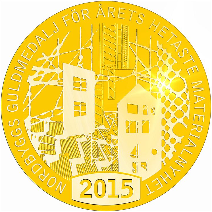 Medaljbild Nordbyggs guldmedalj för årets hetaste materialnyhet