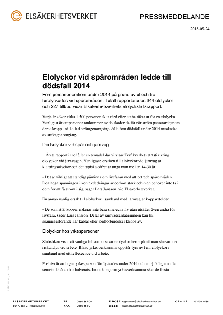 Elolyckor vid spårområden ledde till dödsfall 2014