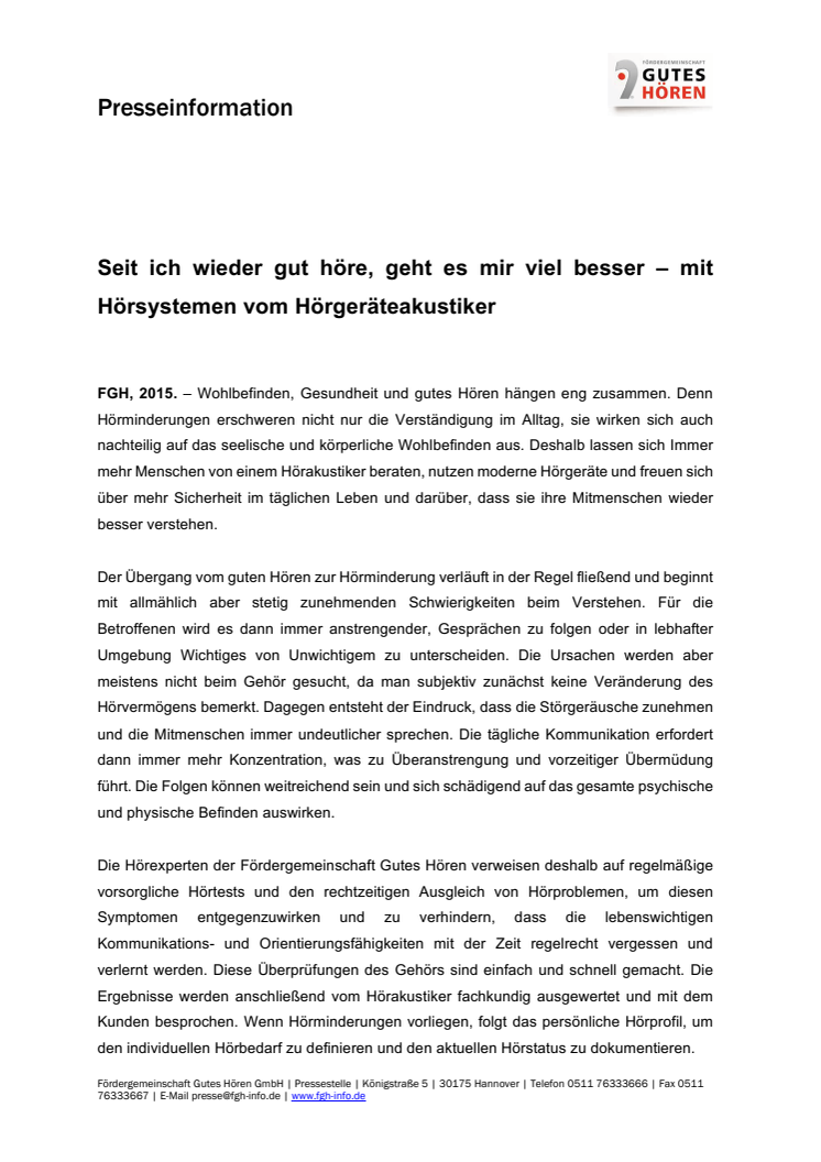 Seit ich wieder gut höre, geht es mir viel besser – mit Hörsystemen vom Hörgeräteakustiker