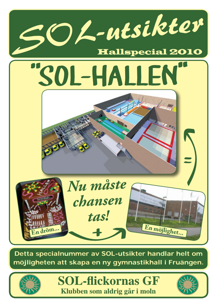 SOL-utsikter nr 3 2010 - Hallspecial "SOL-hallen"