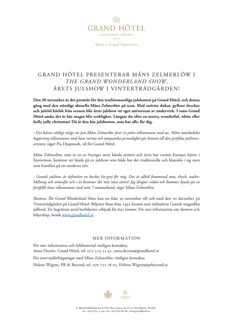 Grand Hôtel presenterar Måns Zelmerlöw i årets julshow i Vinterträdgården.