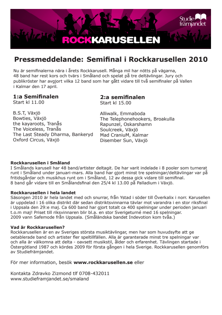 Semifinal i Rockkarusellen Småland 17/4 2010