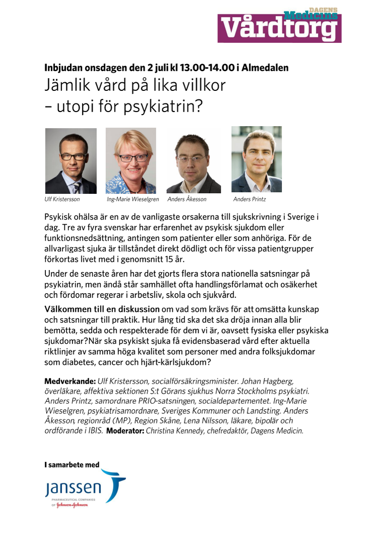 Psykiatrin behöver tydligare struktur, enligt paneldeltagare på Janssens seminarium om psykisk ohälsa i Almedalen 2014