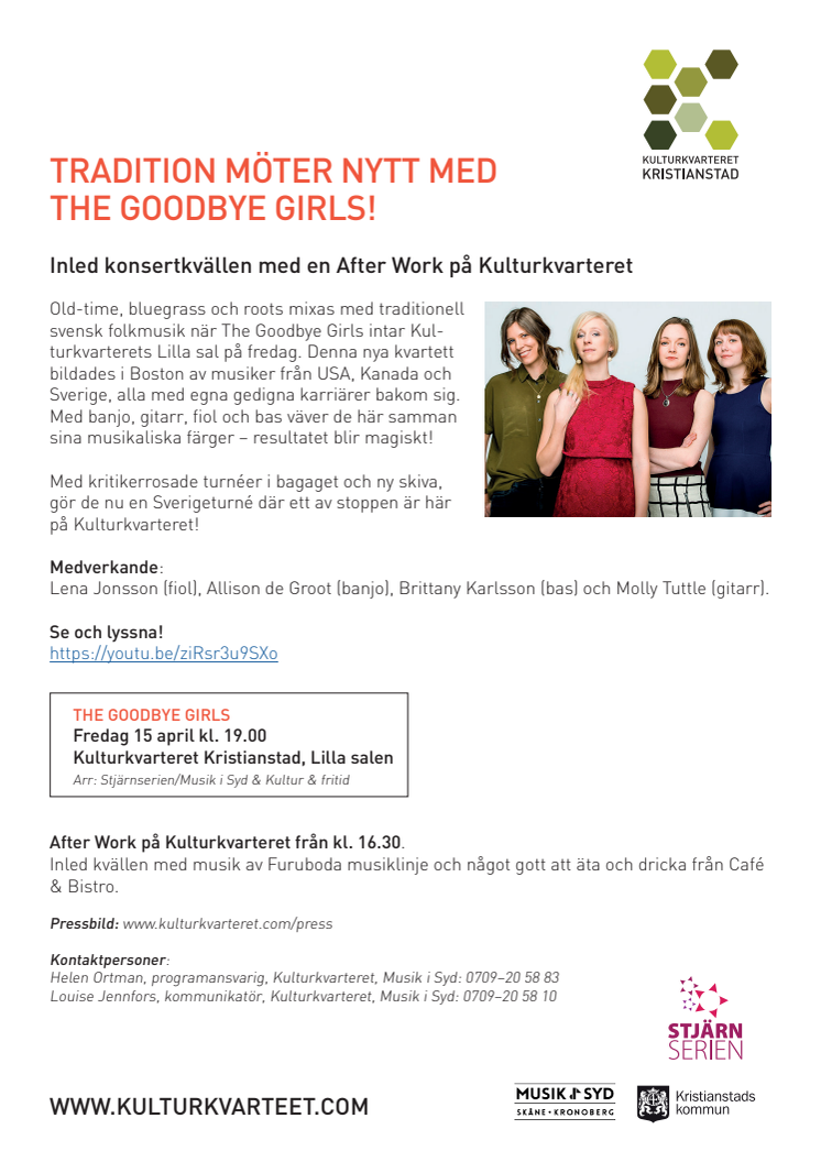  Tradition möter nytt med The Goodbye Girls