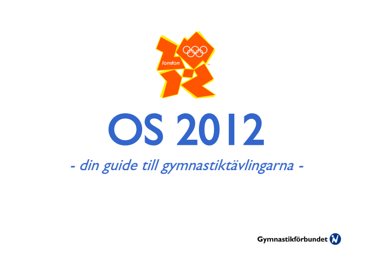 OS 2012 - Guide till Gymnastiktävlingarna 