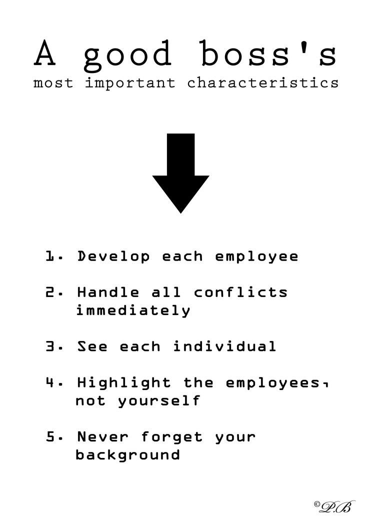 A good boss's  most important characteristics 