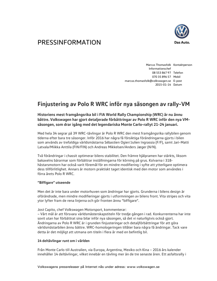 Finjustering av Polo R WRC inför nya säsongen av rally-VM
