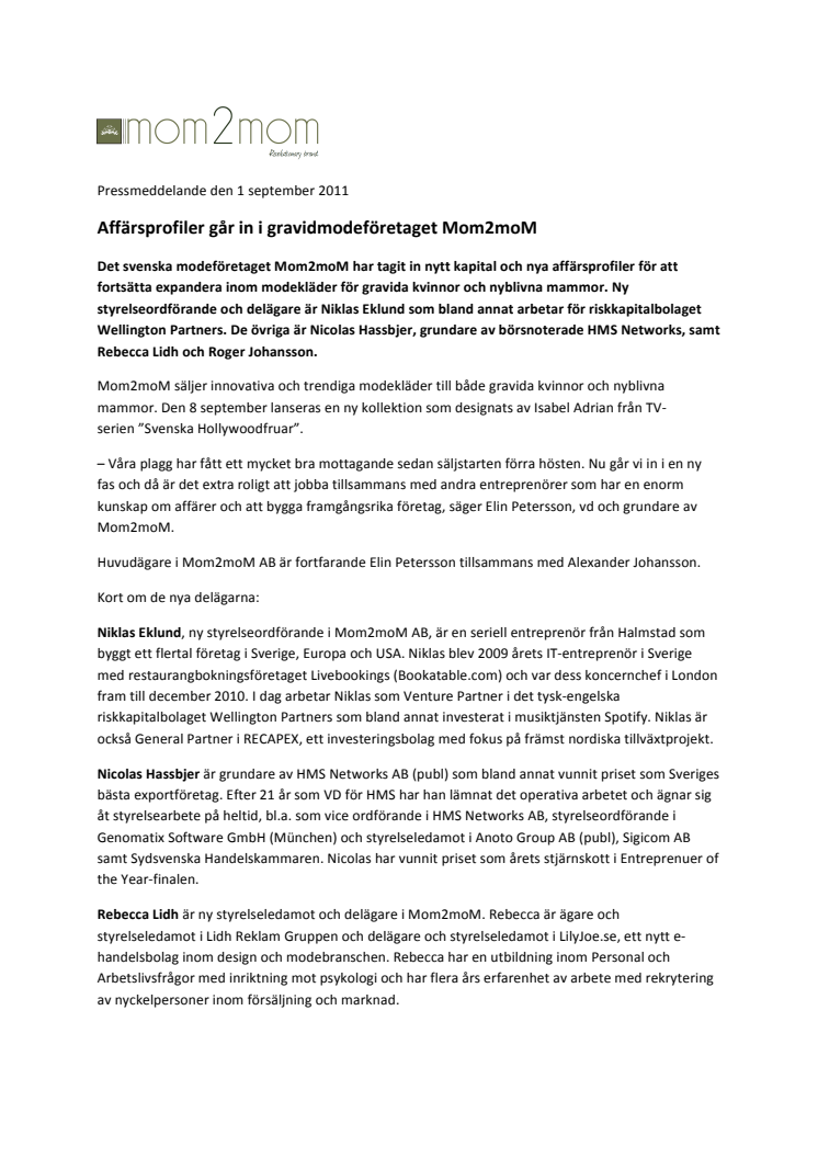 Affärsprofiler går in i gravidmodeföretaget Mom2moM