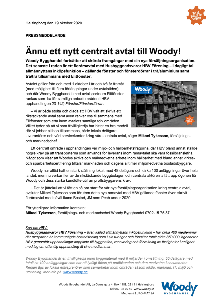 Ännu ett nytt centralt avtal till Woody!