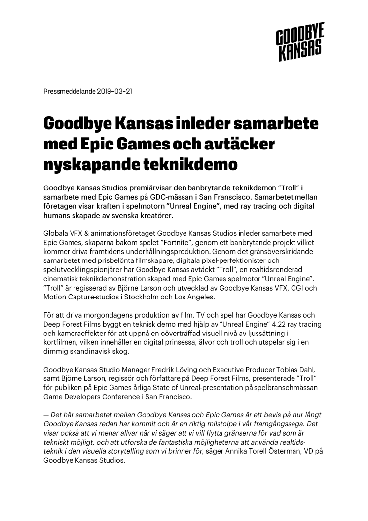 Goodbye Kansas inleder samarbete med Epic Games och avtäcker nyskapande teknikdemo