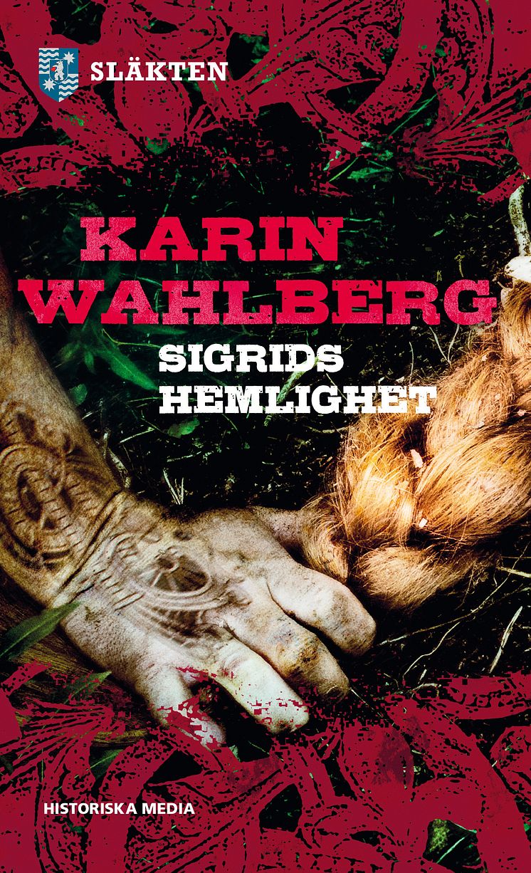 Del 2: Sigrids hemlighet av Karin Wahlberg