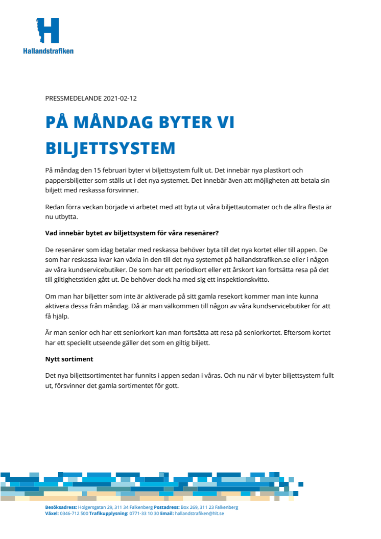 På måndag byter vi biljettsystem