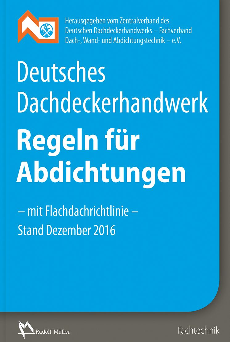 Regeln für Abdichtungen - mit Flachdachrichtlinie 2016 2D (tif)