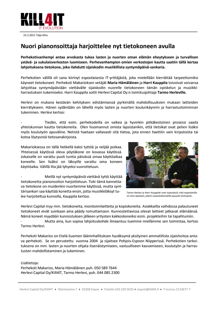 Käytetty tietokone sai uuden elämän perhekodissa