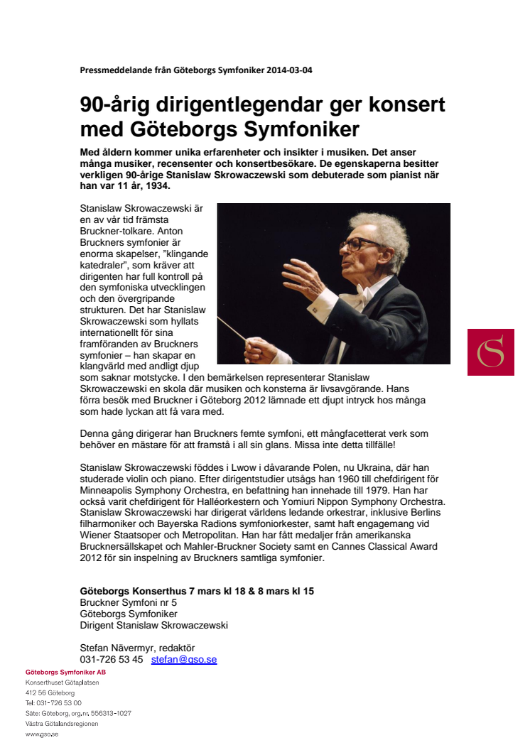 90-årig dirigentlegendar ger konsert med Göteborgs Symfoniker