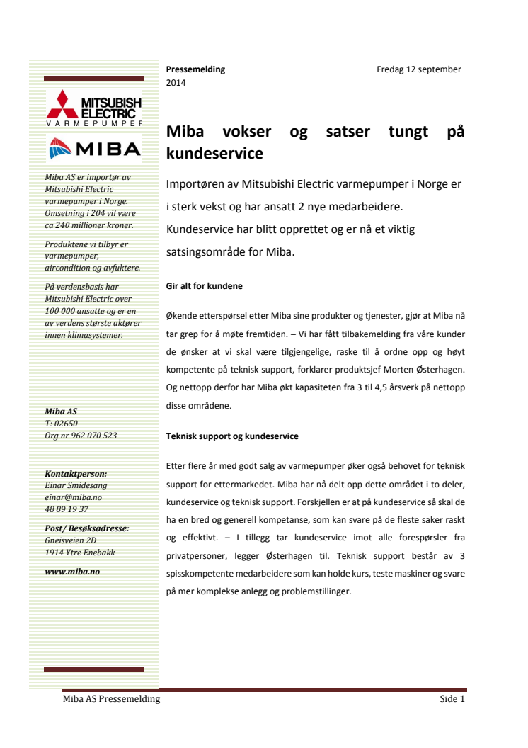 Miba vokser og satser tungt på kundeservice
