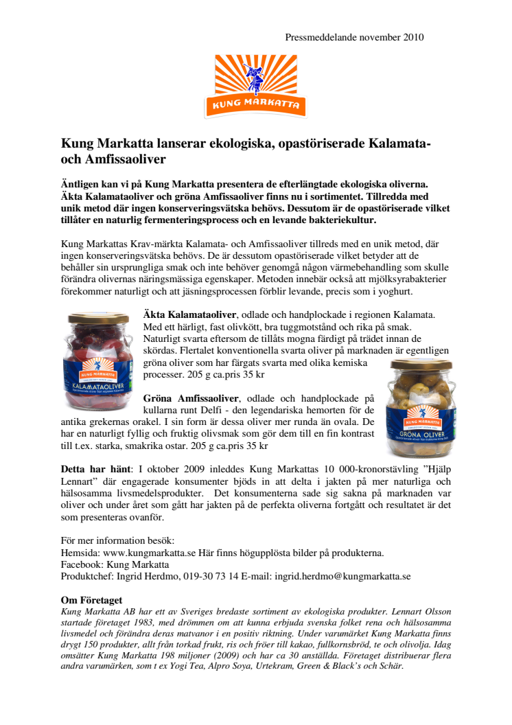 Kung Markatta lanserar ekologiska, opastöriserade Kalamata- och Amfissaoliver 