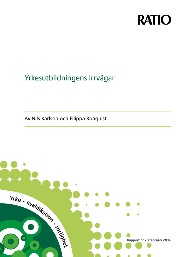 Yrkesutbildningens irrvägar: En systemanalys av svensk yrkesutbildning
