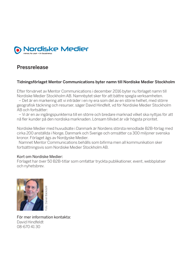 Tidningsförlaget Mentor Communications byter namn till Nordiske Medier Stockholm