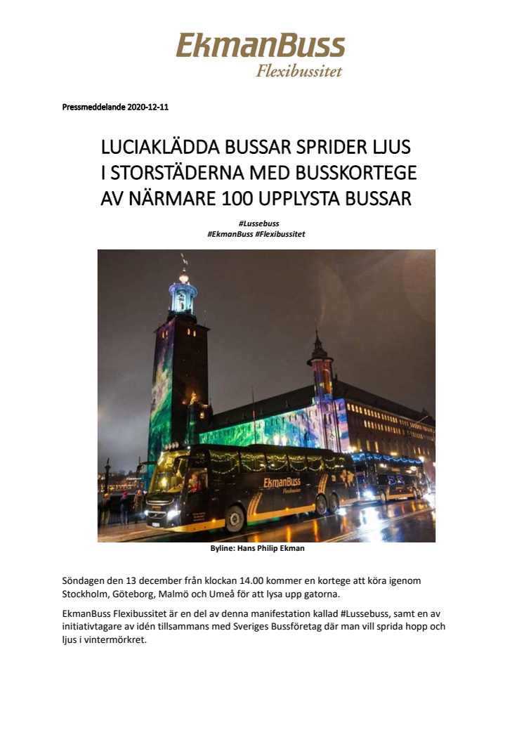 Pressmeddelande 2020-12-11. LUCIAKLÄDDA BUSSAR SPRIDER LJUS I STORSTÄDERNA MED BUSSKORTEGE AV NÄRMARE 100 UPPLYSTA BUSSAR.pdf