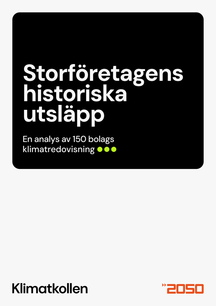 Rapport: Storföretagens historiska utsläpp