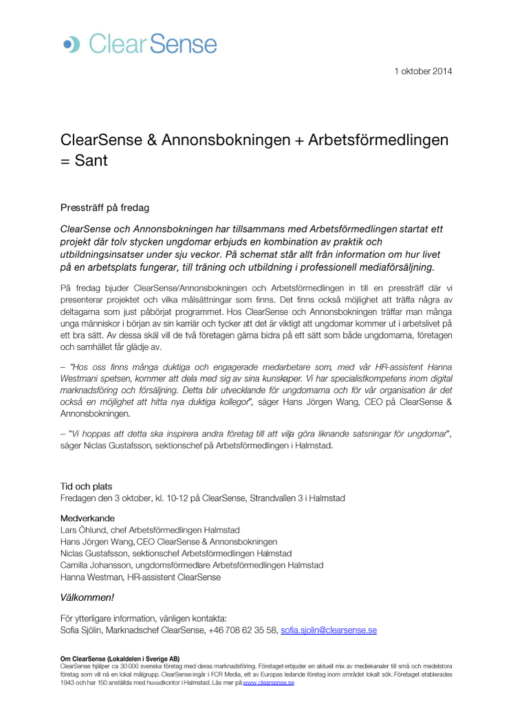 ClearSense & Annonsbokningen + Arbetsförmedlingen = Sant