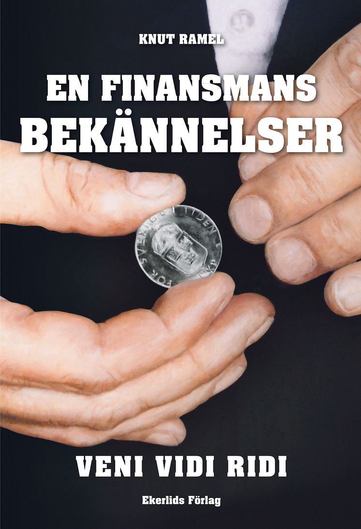Omslag En finansmans bekännelser av Knut Ramel