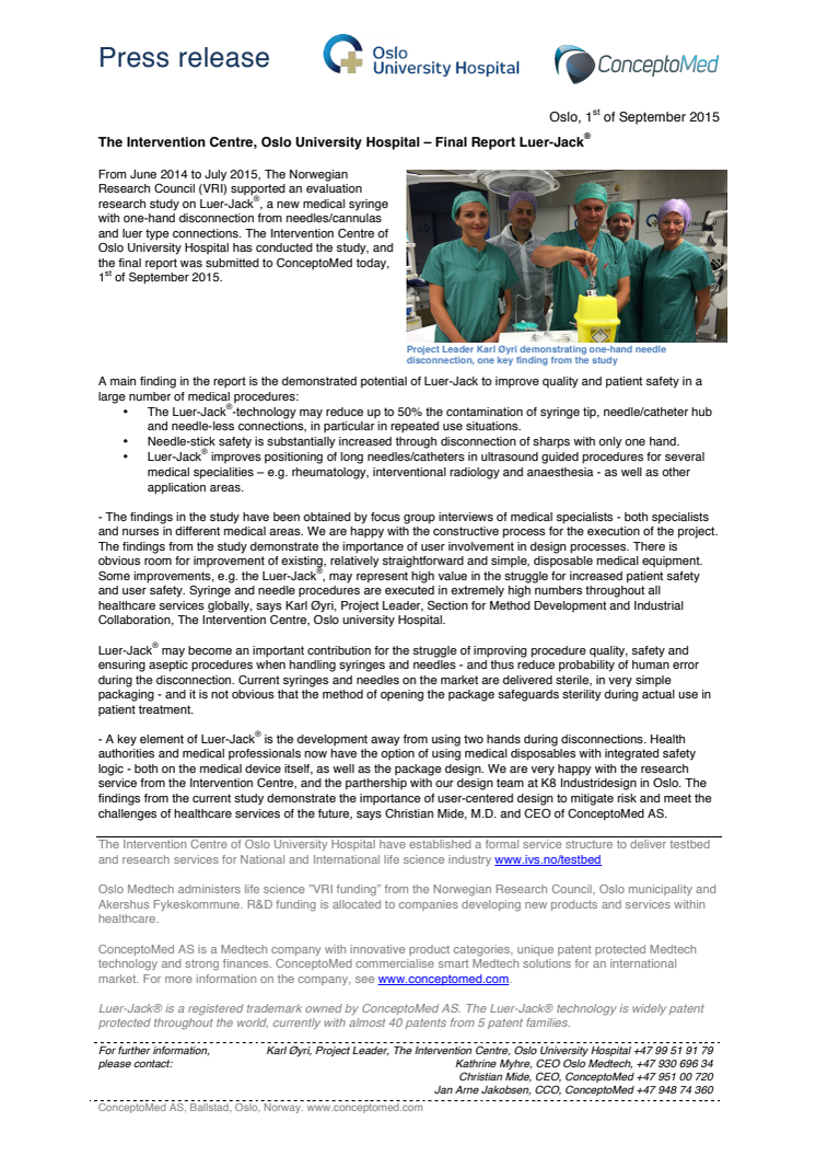 The Intervention Centre, Oslo University Hospital – Final Report Luer-Jack® 