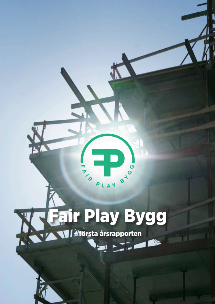 Fair Play Bygg tipsar om brottslighet i byggbranschen