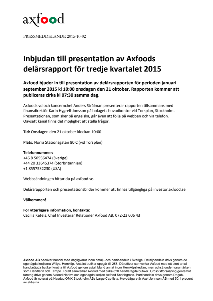 Inbjudan till presentation av Axfoods delårsrapport för tredje kvartalet 2015