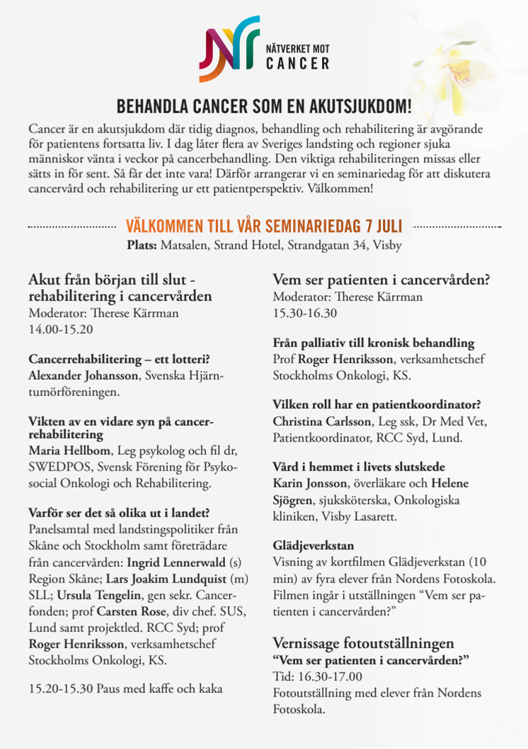 Nätverket mot cancer medverkar i Almedalen 5-7 juli 2011