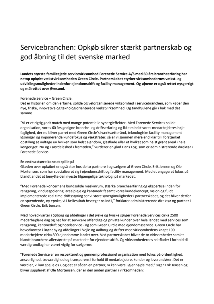 Servicebranchen: Opkøb sikrer stærkt partnerskab og god åbning til det svenske marked