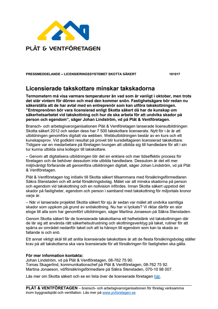 Licensierade takskottare minskar takskadorna