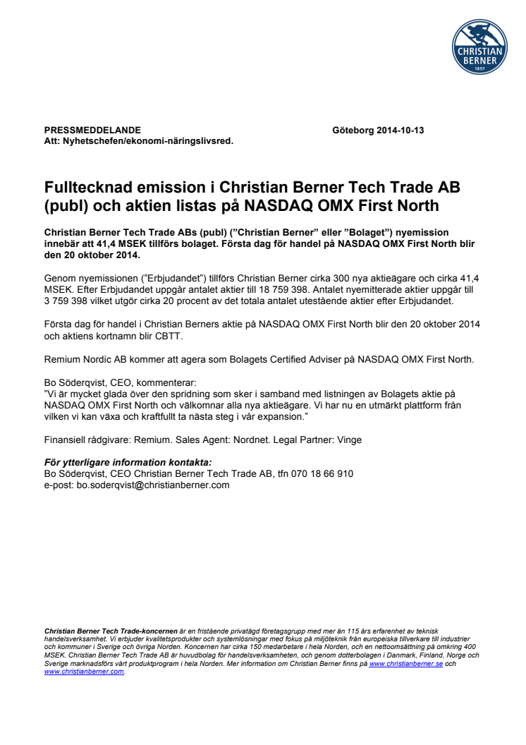 Fulltecknad emission i Christian Berner Tech Trade AB (publ) och aktien listas på NASDAQ OMX First North