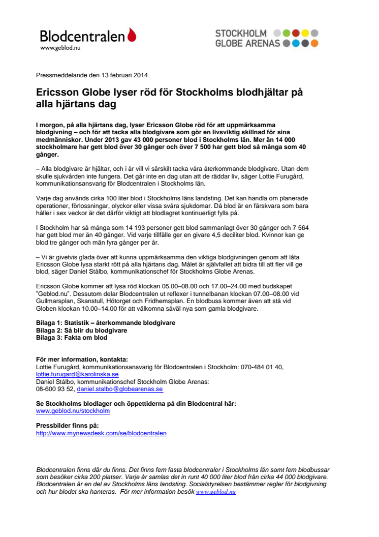 Ericsson Globe lyser röd för Stockholms blodhjältar på Alla hjärtans dag