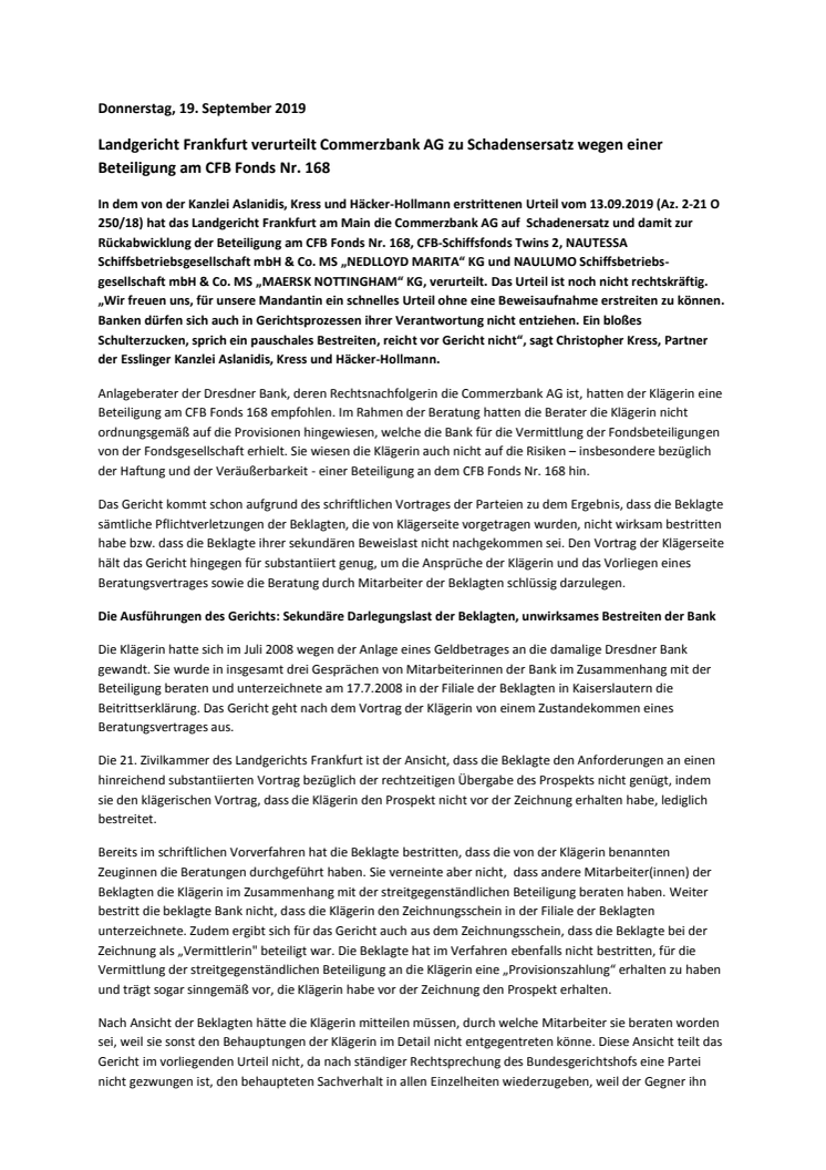 Landgericht Frankfurt verurteilt Commerzbank AG zu Schadensersatz wegen einer Beteiligung am CFB Fonds Nr. 168