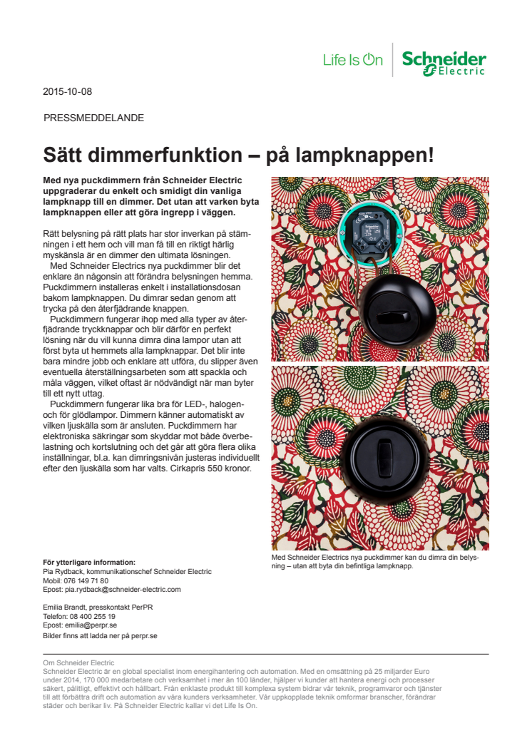 Sätt dimmerfunktion – på lampknappen!