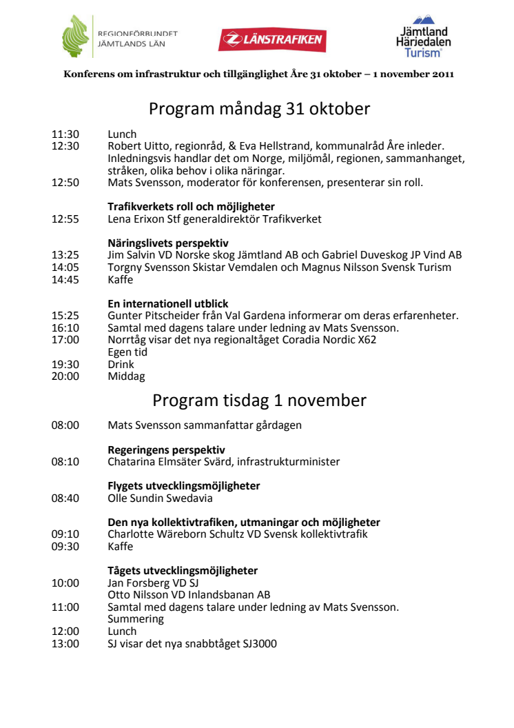 Program för konferens om infrastruktur och tillgänglighet