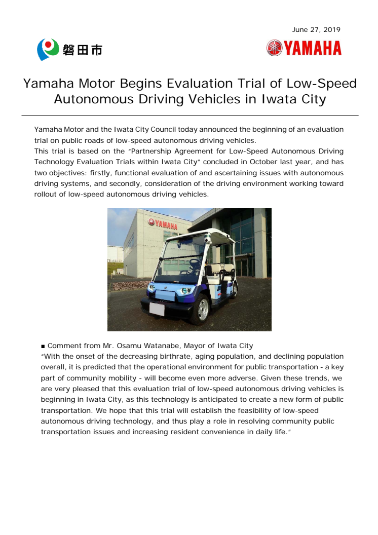 Yamaha Motor Begins Evaluation Trial of Low-Speed Autonomous Driving Vehicles in Iwata City